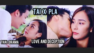 Love and Deception Thai Drama FMV  Hindi Song vm  Tai and Pla [upl. by Tiat]