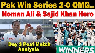 Pakistan Win Test Series 20  Post Match Analysis  Pak Vs Eng 2024  3rd Test Day 3 [upl. by Hakon977]