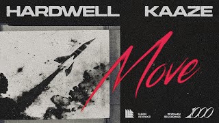 Hardwell amp KAAZE  Move [upl. by Scarlett277]