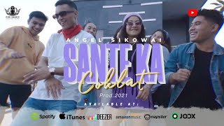 Angel Sikowai  Sante Ka Coklat Music Video [upl. by Barboza]