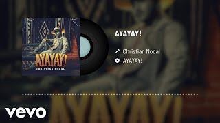 Christian Nodal  AYAYAY Audio [upl. by Nylasor]