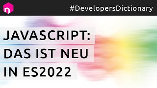 JavaScript Das ist neu in ES2022  deutsch [upl. by Polard]