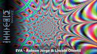 Robson Jorge amp Lincoln Olivetti  Eva [upl. by Natal569]