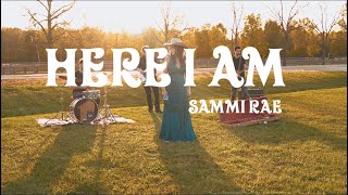 Here I Am  Sammi Rae Official Music Video [upl. by Yttisahc]