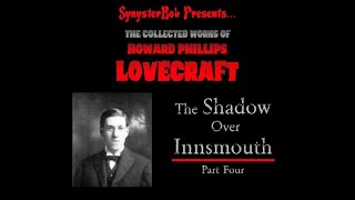 HP Lovecrafts The Shadow Over Innsmouth  Part Four [upl. by Colt]