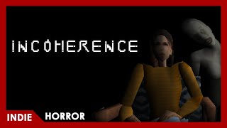 Incoherence  FULL PLAY Short Horror [upl. by Selle]