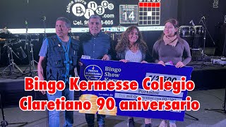 Claretiano 90 aniversario 2024 19 Octubre Bingo Kermesse [upl. by Gudrin]