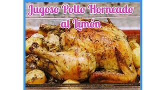 Receta de Pollo Entero al Horno  Pollo Entero Asado al Limón  Pollo al Horno Jugoso [upl. by Adur575]