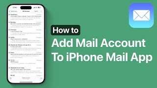 How To Add Mail Accounts On iPhone  iOS 18 Mail App [upl. by Skippie]