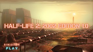 Прохождение HalfLife 2 2002 Edition 10 2024 [upl. by Arnaldo]