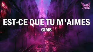 Maître Gims  Estce Que Tu Maimes  LyricsParoles [upl. by Aniretake]