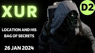 Where is XUR Today Destiny 2 D2 XUR Location and Official Inventory and Loot 26 Jan 2024 1262024 [upl. by Millburn]