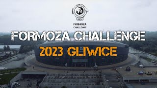 Formoza Challenge Gliwice 2023 [upl. by Eelyk]