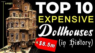 Jawdropping Details 🤯 Top 10 Most Expensive Dollhouses In History [upl. by Akined949]