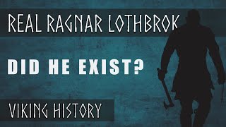 The Real RAGNAR LOTHBROK  Viking History Made Simple [upl. by Daitzman]