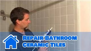 Bathroom Ceramic Tile  How to Repair Bathroom Ceramic Tiles [upl. by Silrac]