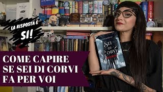 SEI DI CORVI FA PER VOI La mia personalissima guida a Six Of Crows [upl. by Jarus808]