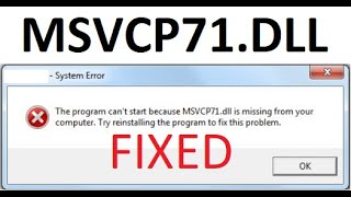 MSVCP71DLL Missing FIXED Win 10 amp Win 11 [upl. by Lennej]