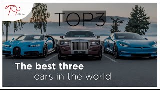 Top 3The best three cars in the world [upl. by Nofets]