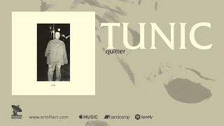 TUNIC Quitter FULL ALBUM STREAM Artoffact [upl. by Llenad]