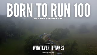 Born To Run 100  My First Ultramarathon [upl. by Alleroif]