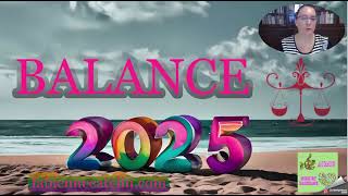 ♎ HOROSCOPE 2025 ♎ BALANCE ♎✅ L’ouverture sur le monde [upl. by Kurman]