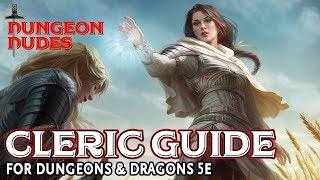 Cleric Guide for Dungeons and Dragons 5e [upl. by Llerref]