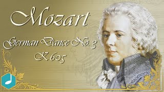 Mozart  German Dance No 3 K 605 [upl. by Sevart775]