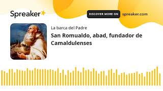 San Romualdo abad fundador de Camaldulenses [upl. by Aynotan]