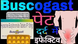 Buscogast Tablet Uses in Hindi  Hyoscine Butrylbromide Tablets IP 10 mg [upl. by Trebor]