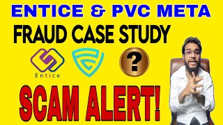 Entice Coin amp PVC Meta Scam Case Study🤬 New Scams Going On😱 Scam Alert  cryptoscams [upl. by Akeret645]