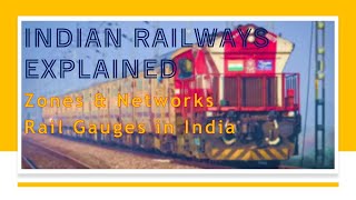 HOW INDIAN RAILWAYS WORKS  A DEEP DRIVE INTO NETWORKS ZONES amp GAUGES TRADE INSTRUCTOR [upl. by Aziaf899]