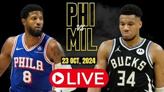 Philadelphia 76ers vs Milwaukee Bucks NBA Live [upl. by Lanctot784]