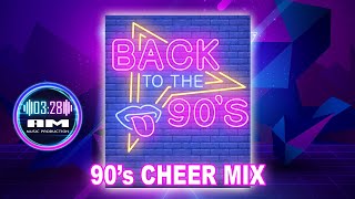 90s Themed Cheer Mix [upl. by Nigel19]