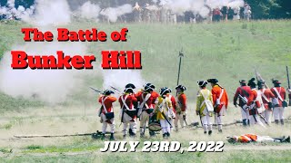 Bunker Hill Reenactment  Hudson MA July 23rd 2022 [upl. by Hertzog222]