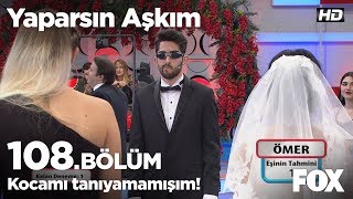 Kocamı tanıyamamışım Yaparsın Aşkım 108 Bölüm [upl. by Piselli509]