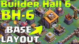 💥New Awesome  💥Builder Hall 6 Base Layout 💥 BH6  💥Clash Of Clans COC💥 [upl. by Iana]