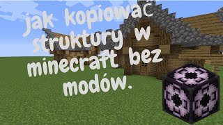 Jak kopiować budowle w minecraft bez modów [upl. by Deeraf]