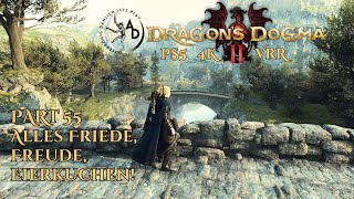 Dragons Dogma 2 deutsch  55 Er lebt ps5 gameplay lets play patch ps5 pro guide test dlc [upl. by Mloclam]