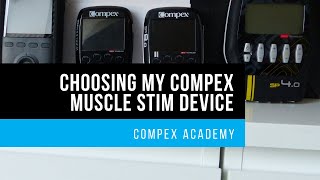 Choosing Compex Muscle Stim Device [upl. by Chemaram]