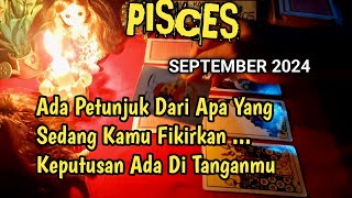 Pisces September 2024 Terlengkap full reading [upl. by Adriell]