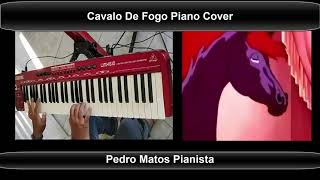 Cavalo de fogo Tema de abertura Piano Cover [upl. by Adnael338]