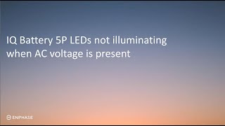 IQ Battery 5P LEDs not illuminated when AC voltage is present [upl. by Pooley]