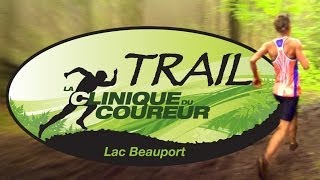 Trail de Clinique Du Coureur  7 juin 2014 [upl. by Mettah832]