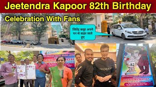 Jeetendra Kapoor 82th Birthday Celebration With Crazy Fans  Jeetendra Kapoor House In Mumbai [upl. by Perron403]