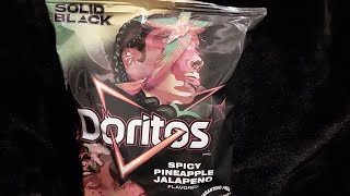 Doritos  Spicy Pineapple Jalapeno flavored Solid Black [upl. by Swope]