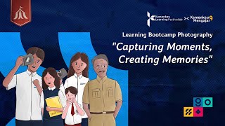 Live Learning Bootcamp Kemenkeu Learning Festival Tahun 2024 Capturing Moments Creating Memories [upl. by Ahsenet354]