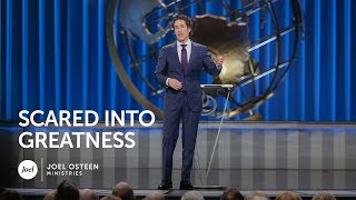 Joel Osteen  Scared Into Greatness [upl. by Liliane]