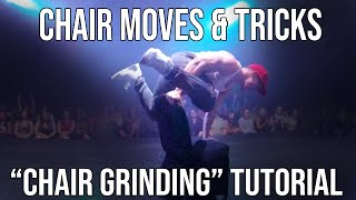 Chair Dance Moves amp Tricks quotChair Grindingquot Tutorial [upl. by Colet]