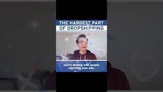 The Hardest Part of Dropshipping [upl. by Lrac]